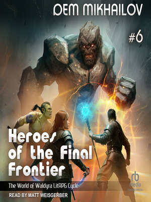 cover image of Heroes of the Final Frontier 6
